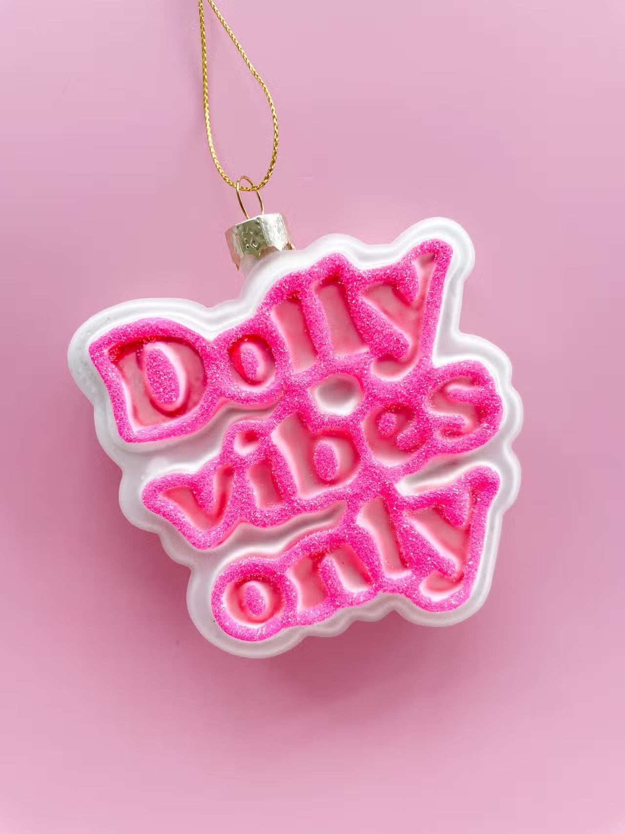 Dolly Vibes Only Ornament