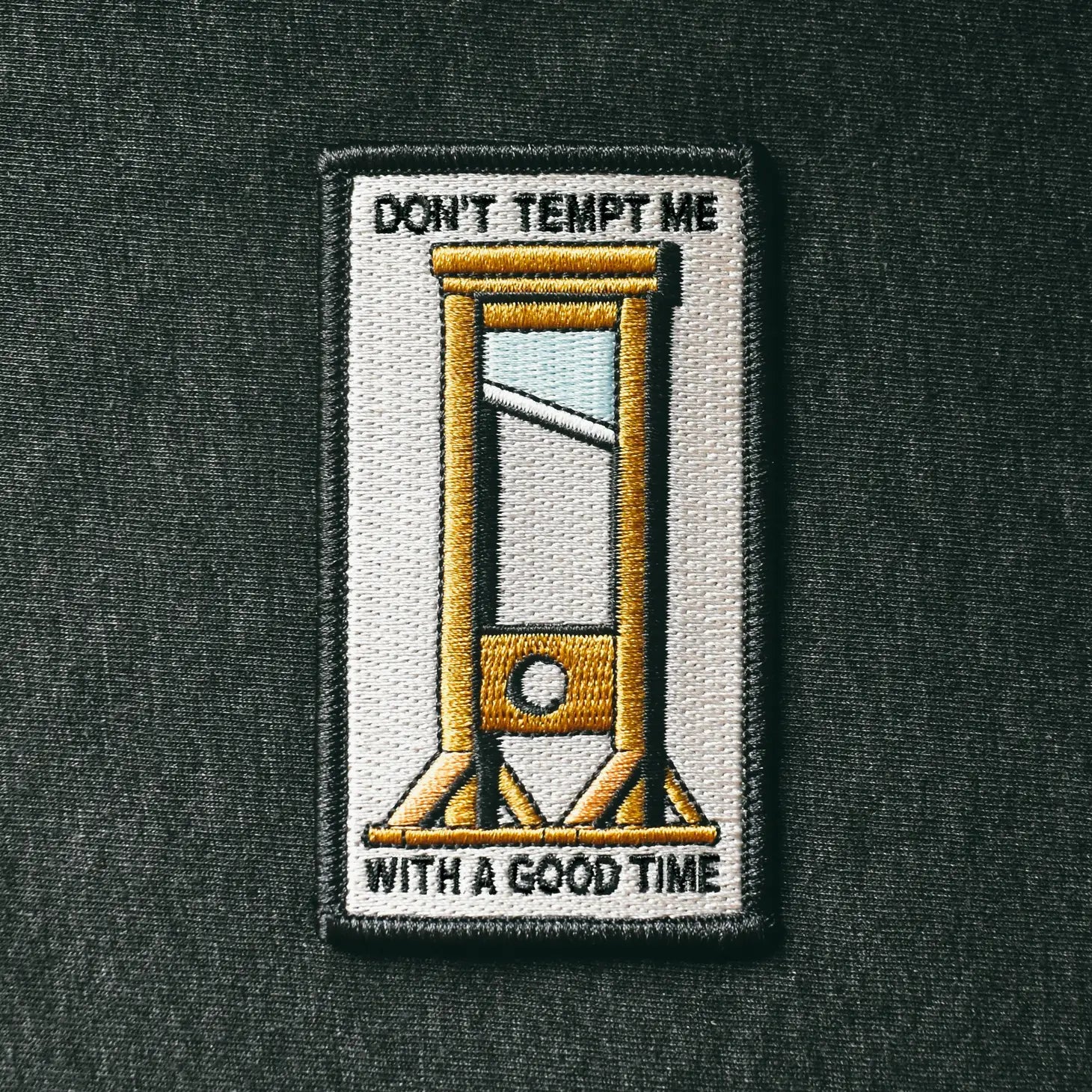 Don't Tempt Me Embroidered Patch