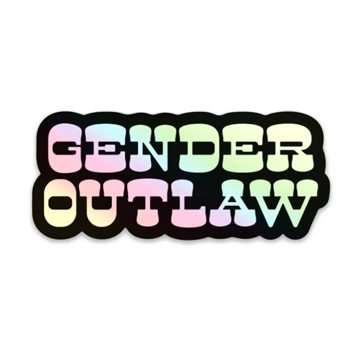 Gender Outlaw Holographic Sticker